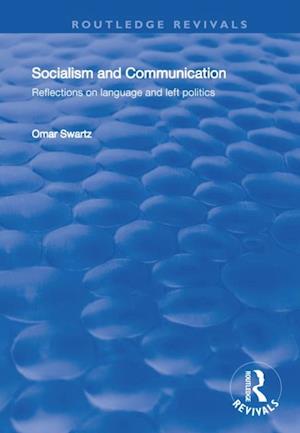 Socialism and Communication