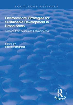 Environmental Strategies for Sustainable Developments in Urban Areas