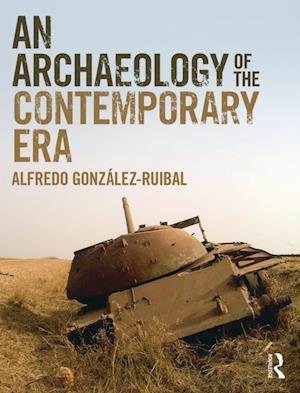 Archaeology of the Contemporary Era