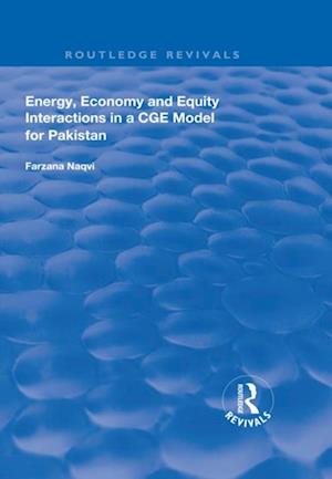 Energy, Economy and Equity Interactions in a CGE Model for Pakistan