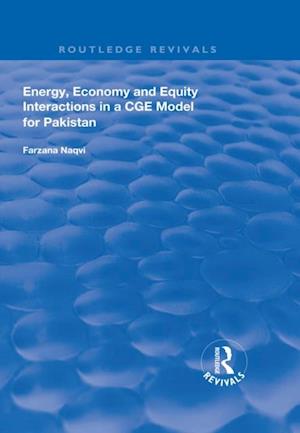 Energy, Economy and Equity Interactions in a CGE Model for Pakistan