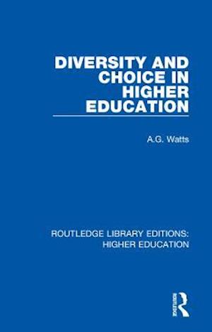 Diversity and Choice in Higher Education