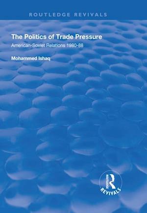 Politics of Trade Pressure