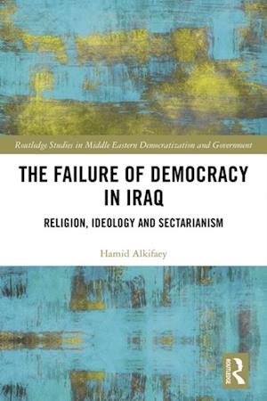 Failure of Democracy in Iraq