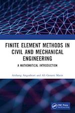 Finite Element Methods in Civil and Mechanical Engineering