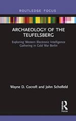 Archaeology of The Teufelsberg
