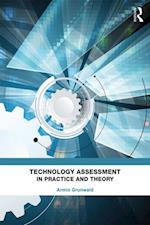 Technology Assessment in Practice and Theory