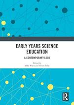 Early Years Science Education