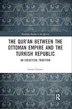 Qur'an between the Ottoman Empire and the Turkish Republic