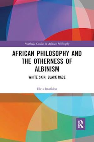 African Philosophy and the Otherness of Albinism