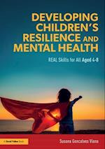 Developing Children's Resilience and Mental Health