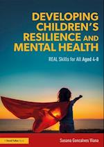 Developing Children's Resilience and Mental Health