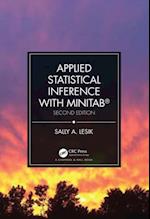 Applied Statistical Inference with MINITAB®, Second Edition