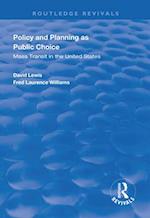 Policy and Planning as Public Choice