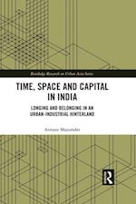 Time, Space and Capital in India