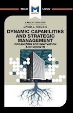 An Analysis of David J. Teece''s Dynamic Capabilites and Strategic Management