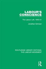 Labour''s Conscience
