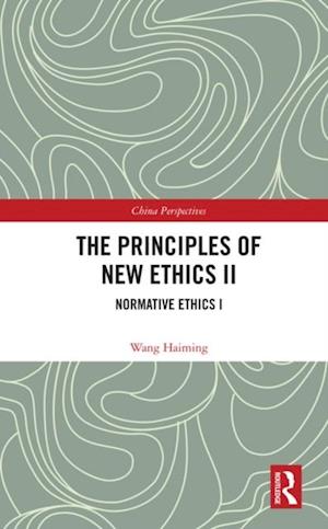 Principles of New Ethics II