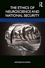 Ethics of Neuroscience and National Security