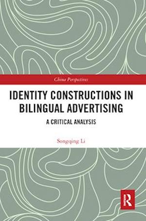 Identity Constructions in Bilingual Advertising