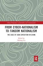 From Cyber-Nationalism to Fandom Nationalism