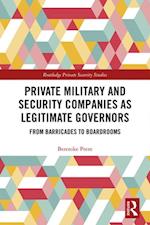Private Military and Security Companies as Legitimate Governors