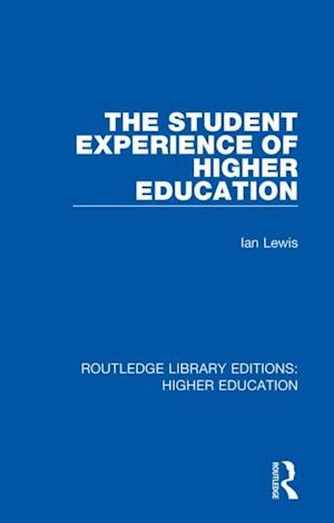 Student Experience of Higher Education