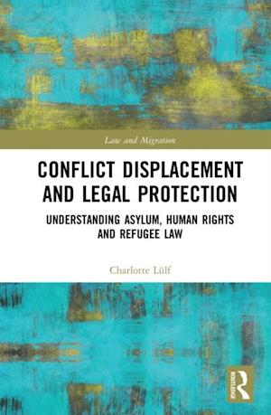 Conflict Displacement and Legal Protection