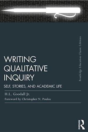 Writing Qualitative Inquiry