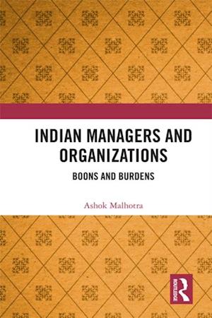 Indian Managers and Organizations