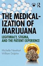 Medicalization of Marijuana