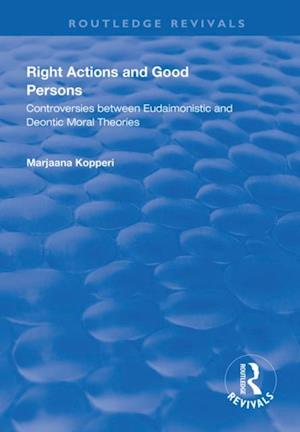 Right Actions and Good Persons