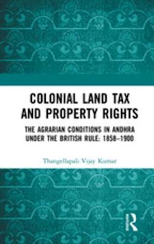 Colonial Land Tax and Property Rights