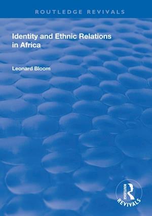 Identity and Ethnic Relations in Africa