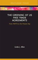 Greening of US Free Trade Agreements