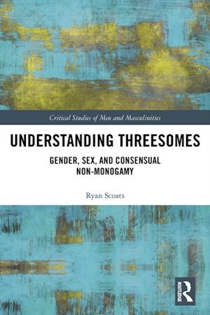 Understanding Threesomes