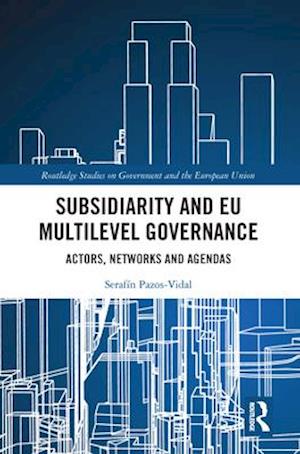 Subsidiarity and EU Multilevel Governance