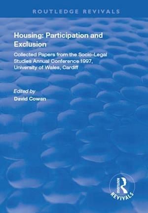 Housing: Participation and Exclusion