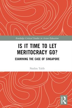 Is It Time to Let Meritocracy Go?