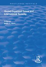 Global Organized Crime and International Security