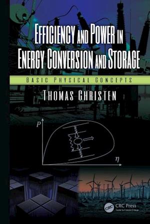 Efficiency and Power in Energy Conversion and Storage