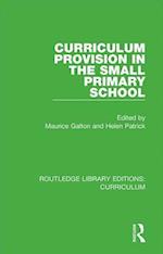 Curriculum Provision in the Small Primary School