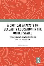 Critical Analysis of Sexuality Education in the United States