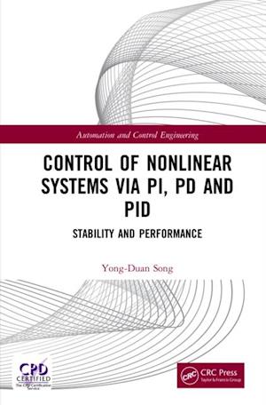 Control of Nonlinear Systems via PI, PD and PID