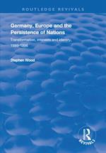 Germany, Europe and the Persistence of Nations