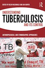 Understanding Tuberculosis and its Control