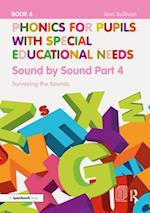 Phonics for Pupils with Special Educational Needs Book 6: Sound by Sound Part 4