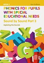 Phonics for Pupils with Special Educational Needs Book 5: Sound by Sound Part 3