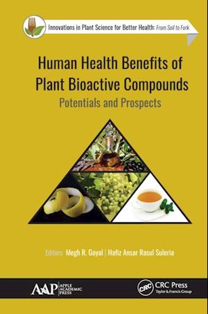 Human Health Benefits of Plant Bioactive Compounds