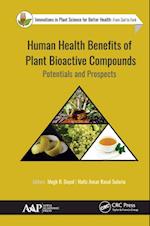 Human Health Benefits of Plant Bioactive Compounds